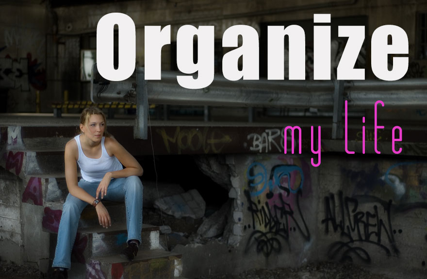 Organize My Life - Organisationstipps - Ordnung - Ordnungsideen - Aufräumen| relleomein.de